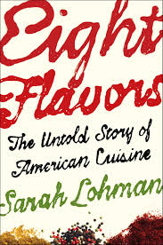 Eight Flavors by Sarah Lohman